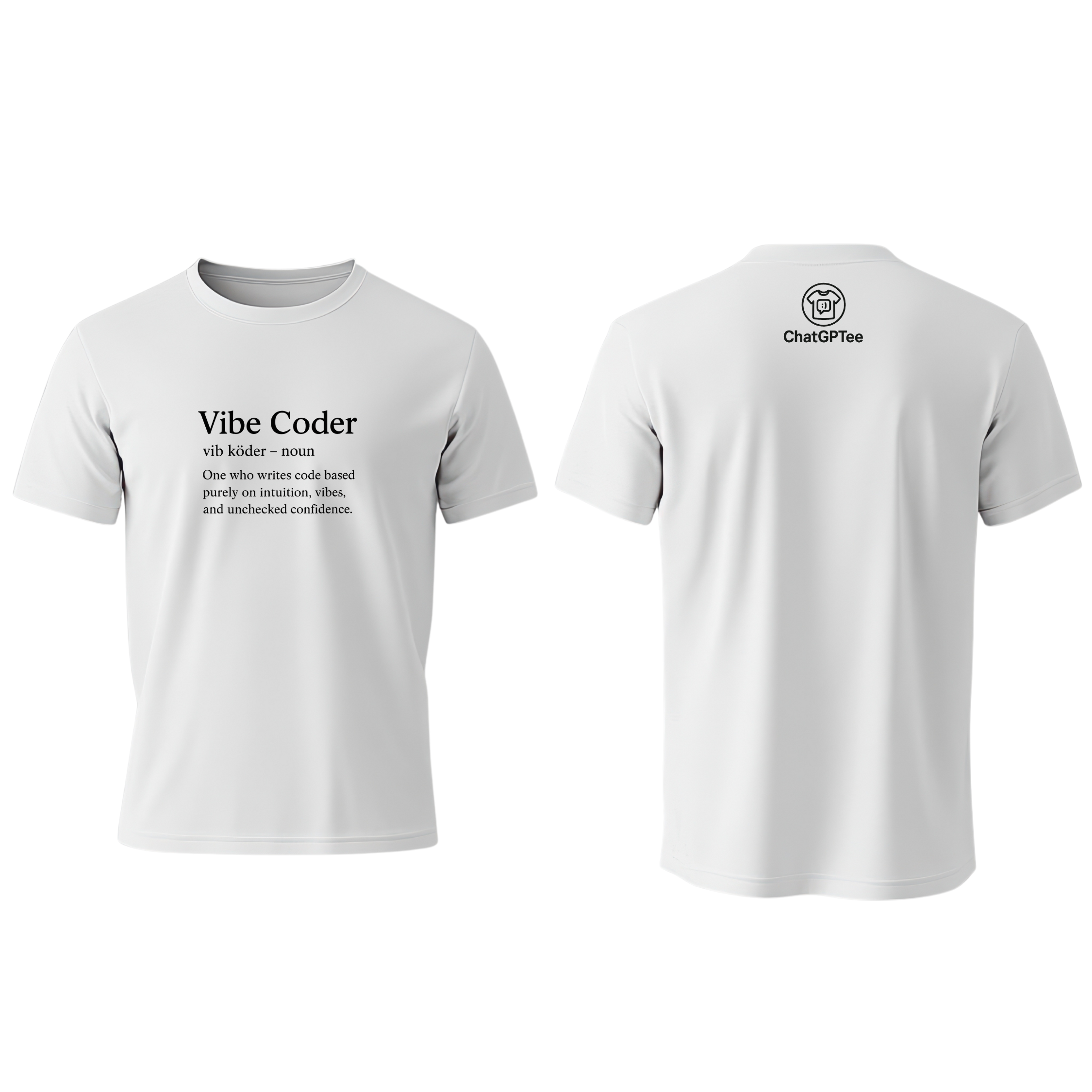Vibe Coder – Funny Developer T-Shirt